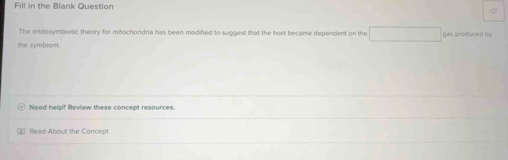 fill in the blank question the endosymbiotic theory for mitochondria ha…