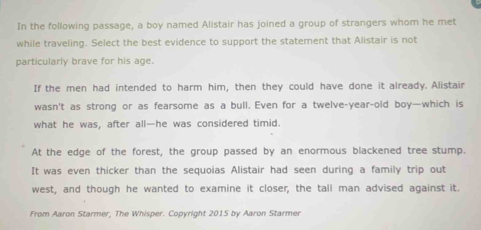 in the following passage, a boy named alistair has joined a group of st…