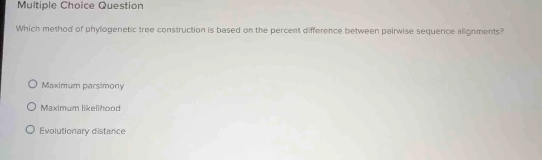 multiple choice question which method of phylogenetic tree construction…