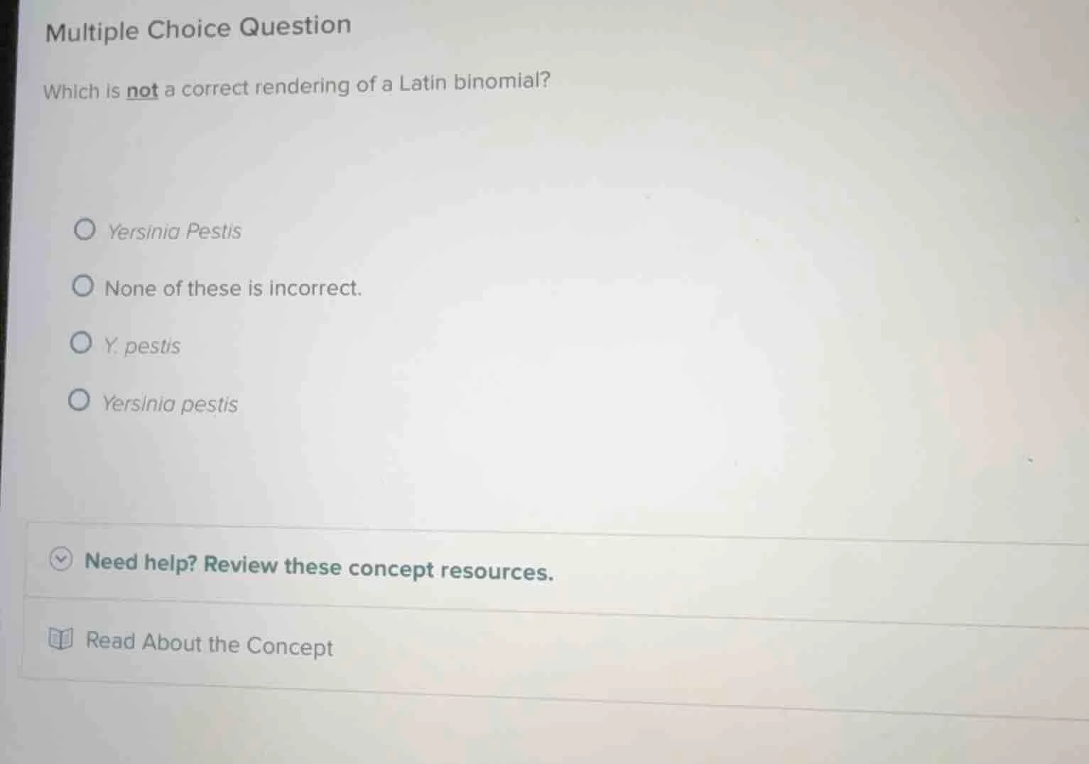 multiple choice question which is not a correct rendering of a latin bi…