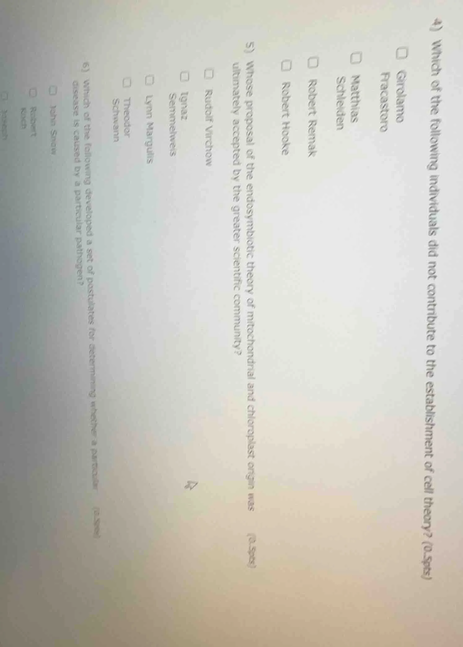 4) which of the following individuals did not contribute to the establi…