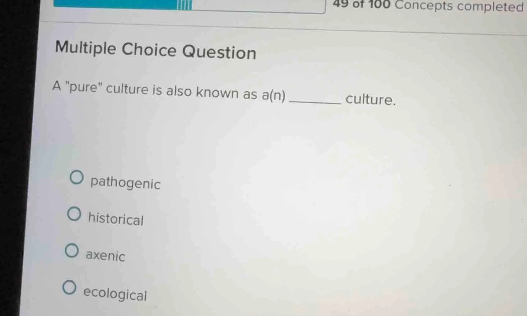 multiple choice question a \pure\ culture is also known as a(n) ______ …