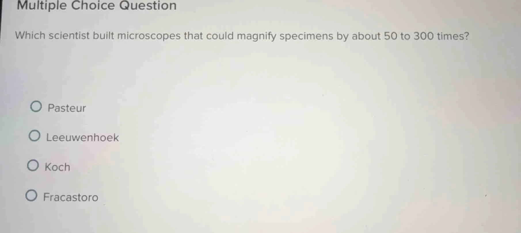 multiple choice question which scientist built microscopes that could m…