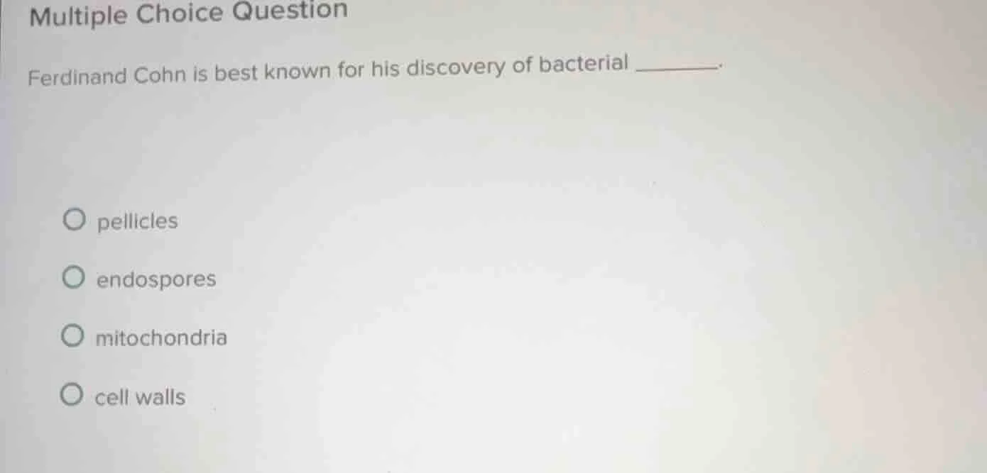 multiple choice question ferdinand cohn is best known for his discovery…