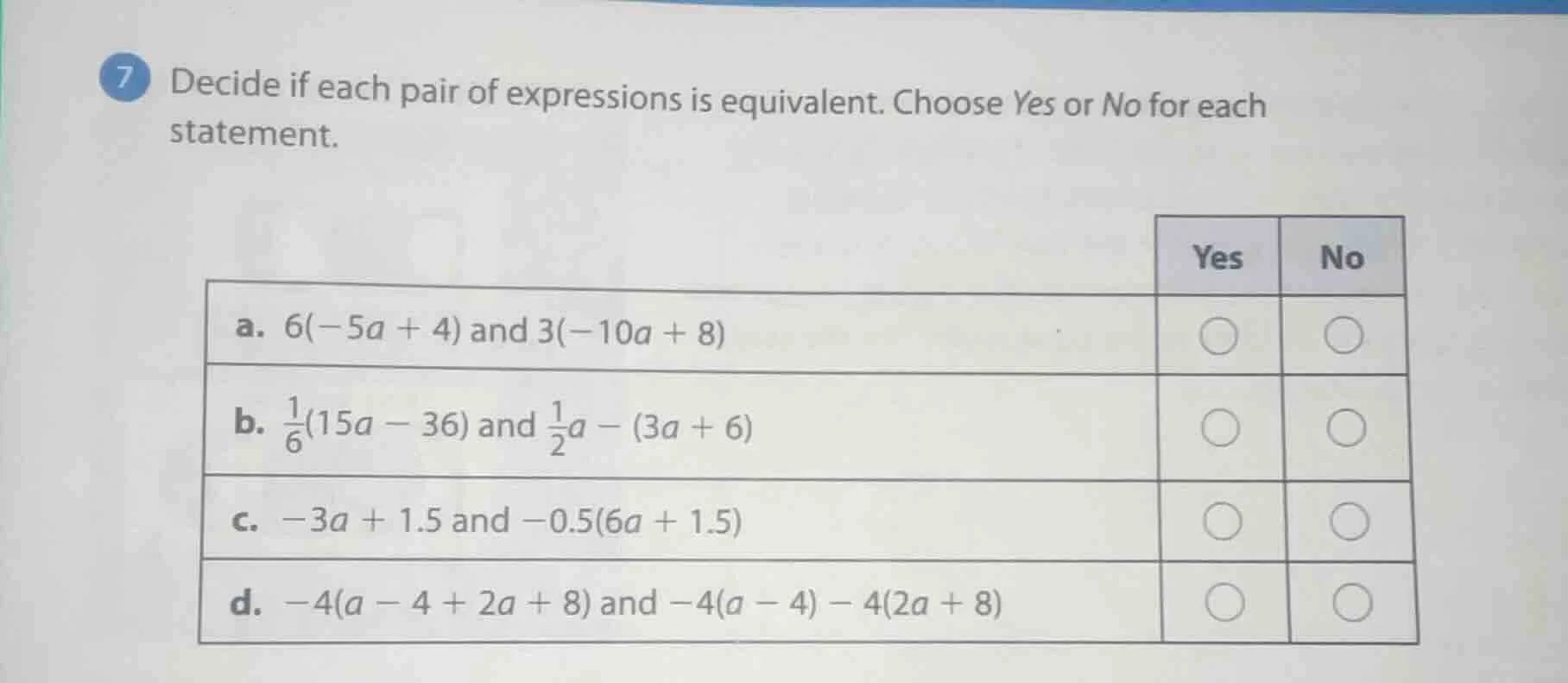7 decide if each pair of expressions is equivalent. choose yes or no fo…