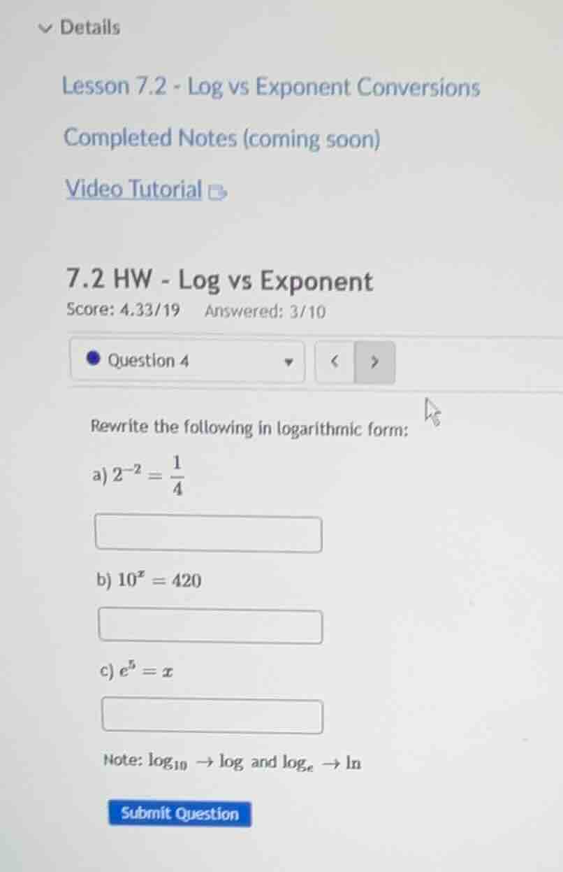 details lesson 7.2 - log vs exponent conversions completed notes (comin…
