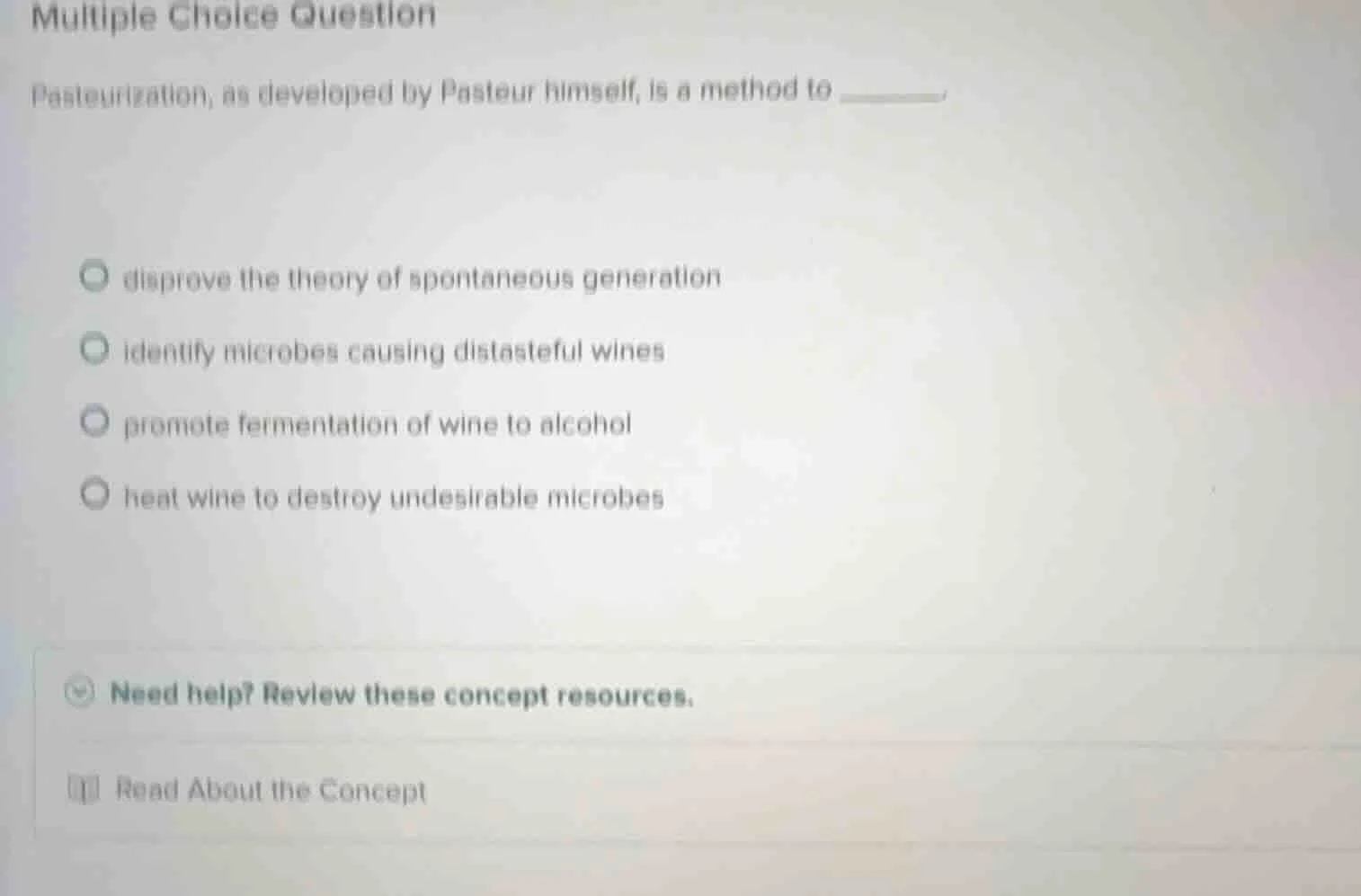 multiple choice question pasteurization, as developed by pasteur himsel…
