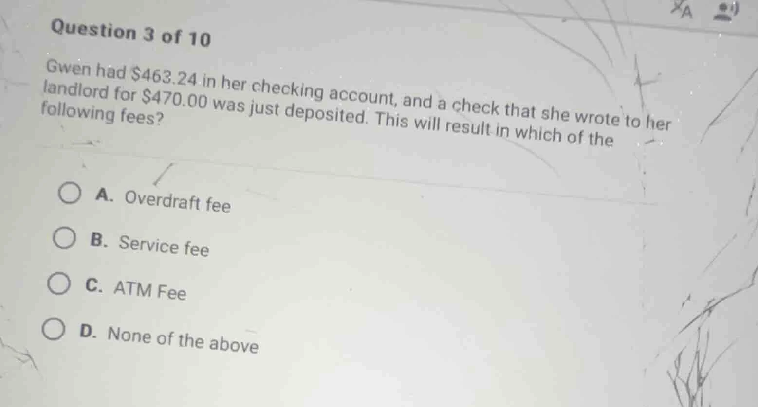 question 3 of 10 gwen had $463.24 in her checking account, and a check …