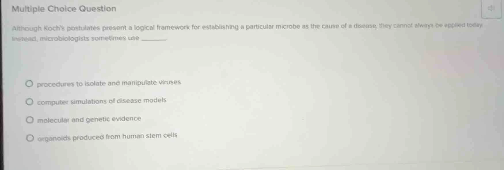 multiple choice question although kochs postulates present a logical fr…