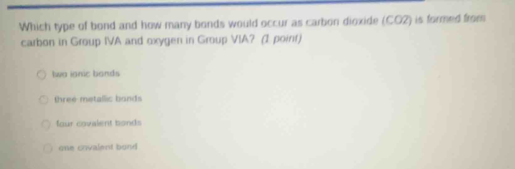which type of bond and how many bonds would occur as carbon dioxide (co…