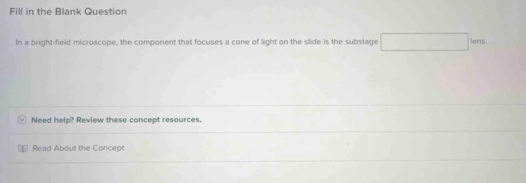 fill in the blank question in a bright - field microscope, the componen…