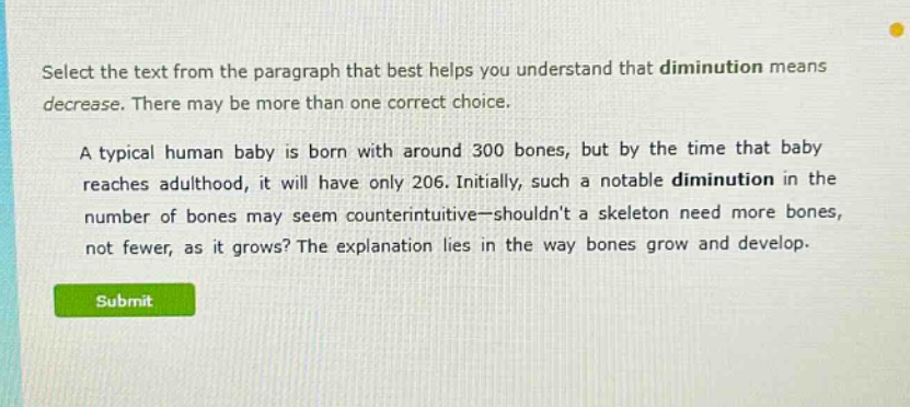 select the text from the paragraph that best helps you understand that …