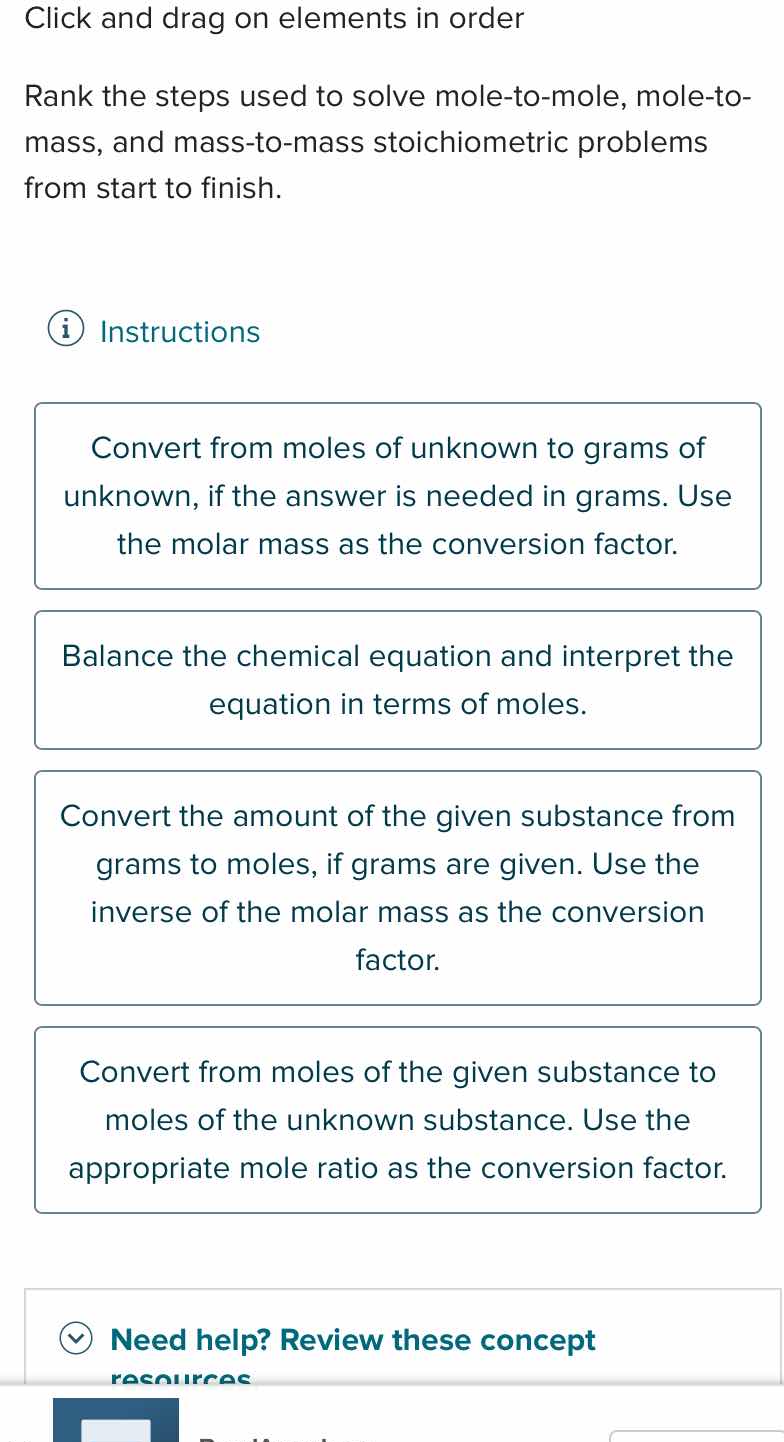 click and drag on elements in order rank the steps used to solve mole -…