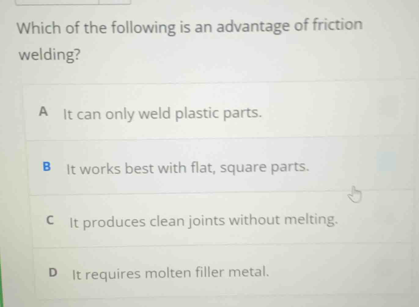 which of the following is an advantage of friction welding? a it can on…