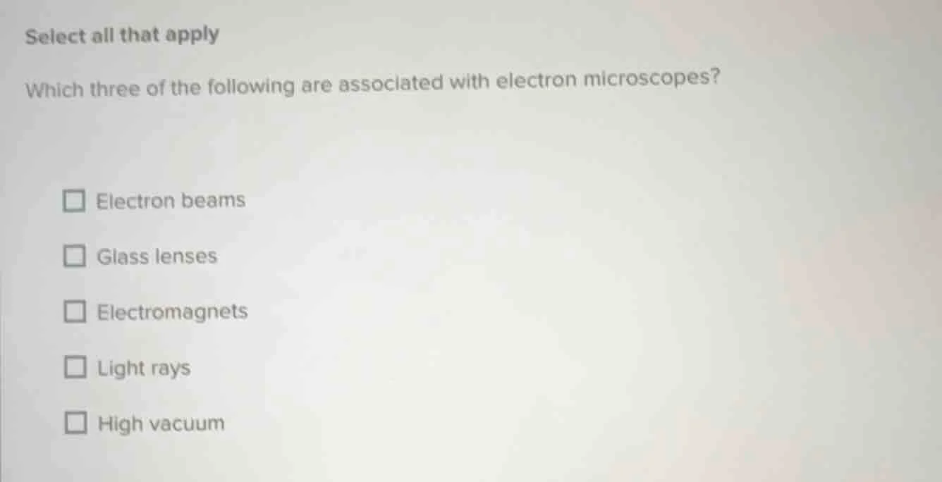 select all that apply which three of the following are associated with …