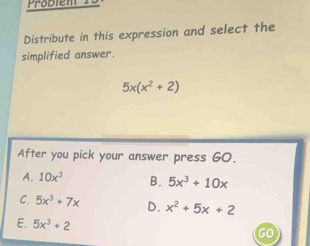 problem 15 distribute in this expression and select the simplified answ…
