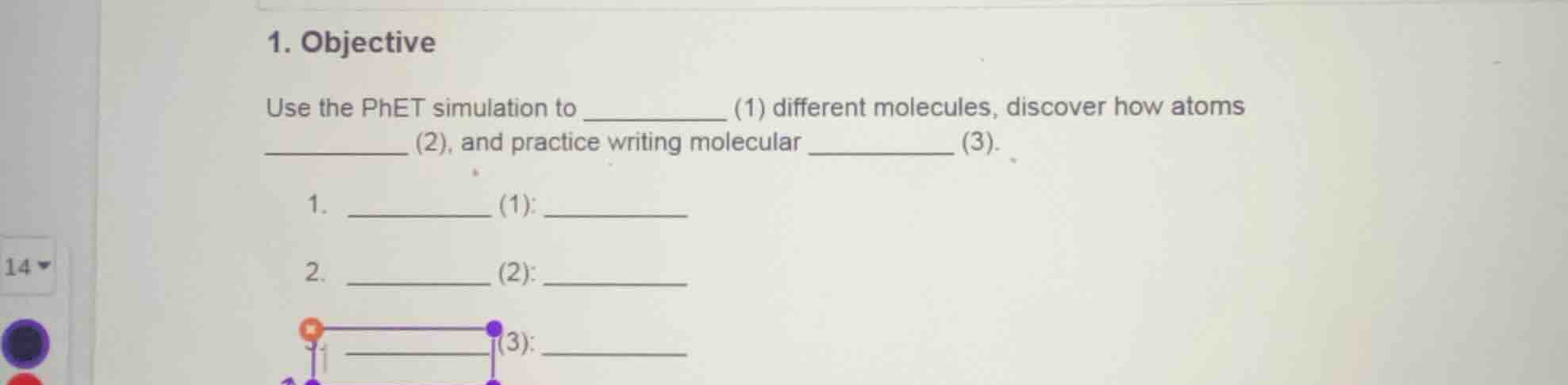1. objective use the phet simulation to _______ (1) different molecules…