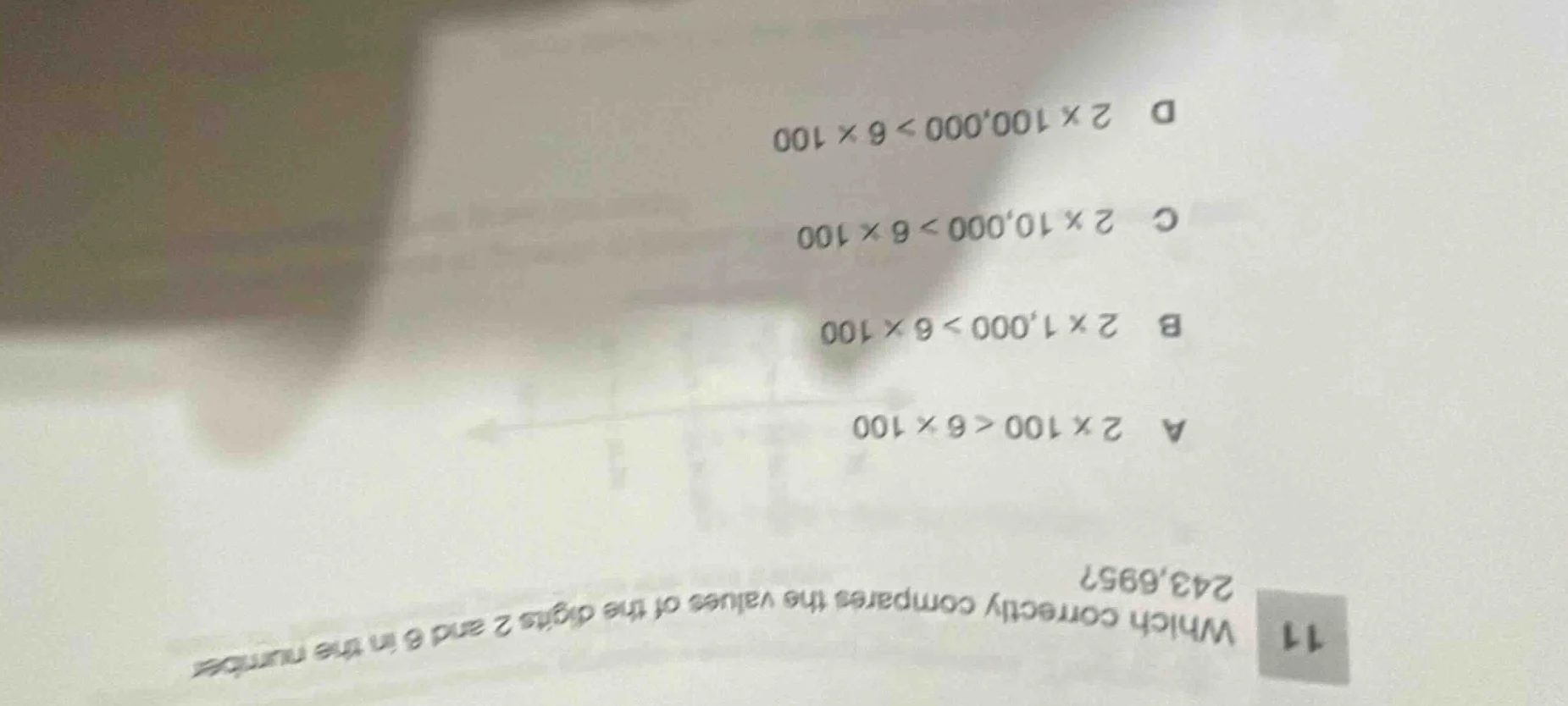11 which correctly compares the values of the digits 2 and 6 in the num…
