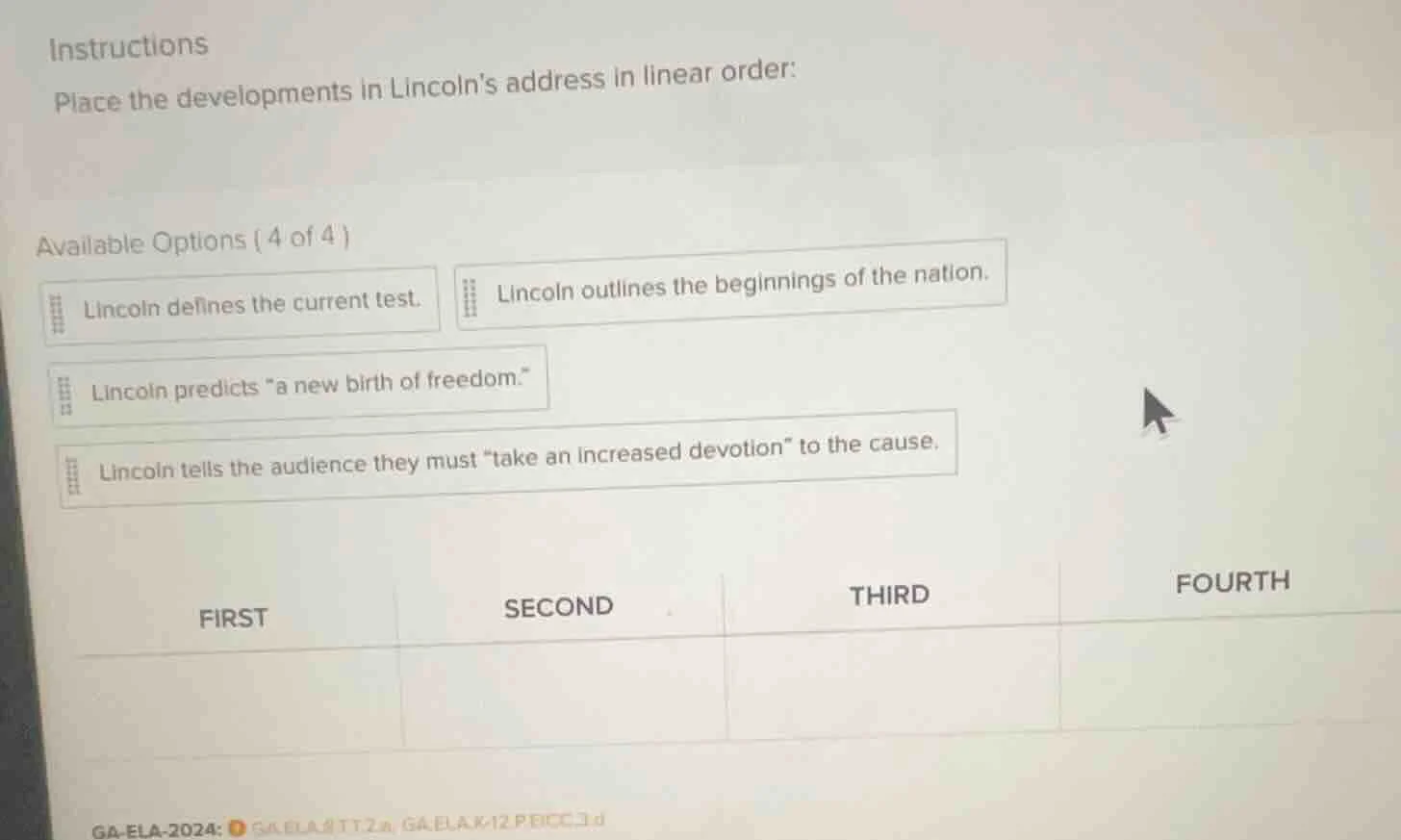 instructions place the developments in lincolns address in linear order…