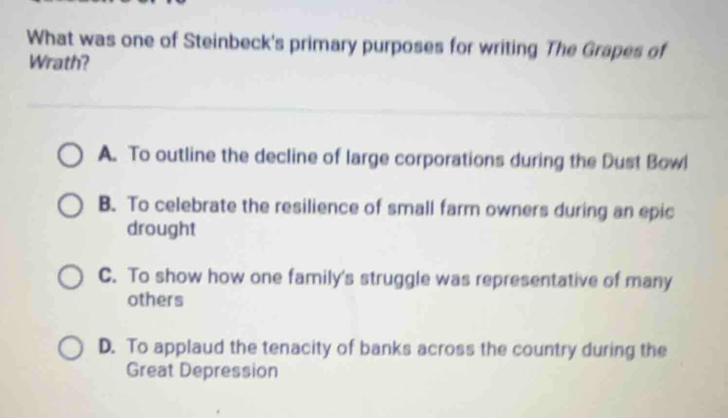 what was one of steinbecks primary purposes for writing the grapes of w…