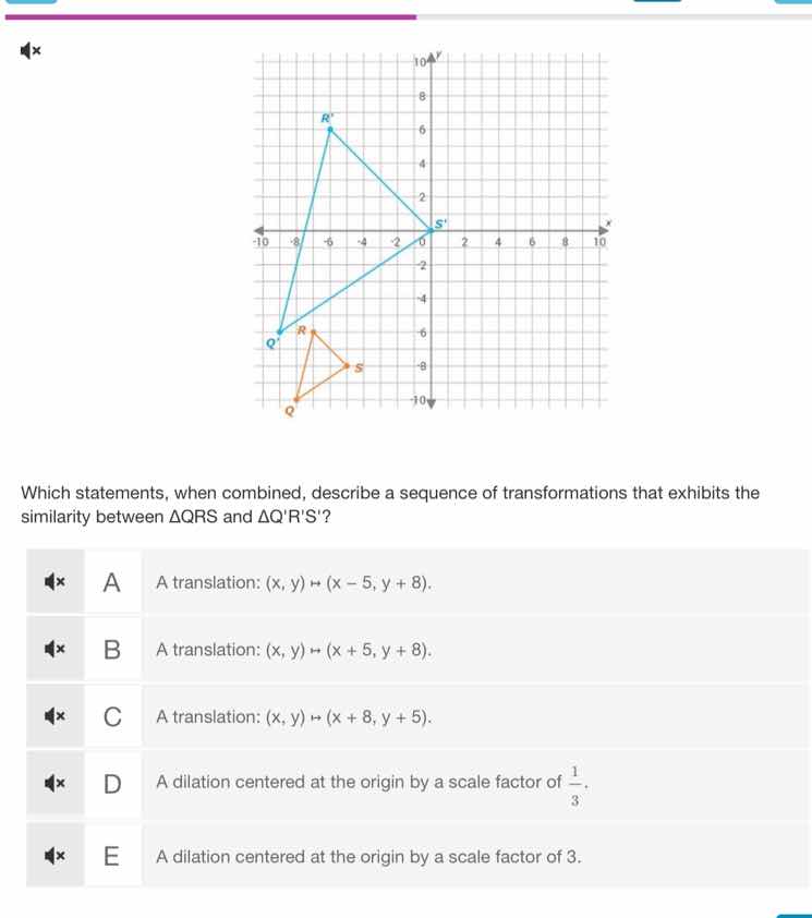 which statements, when combined, describe a sequence of transformations…