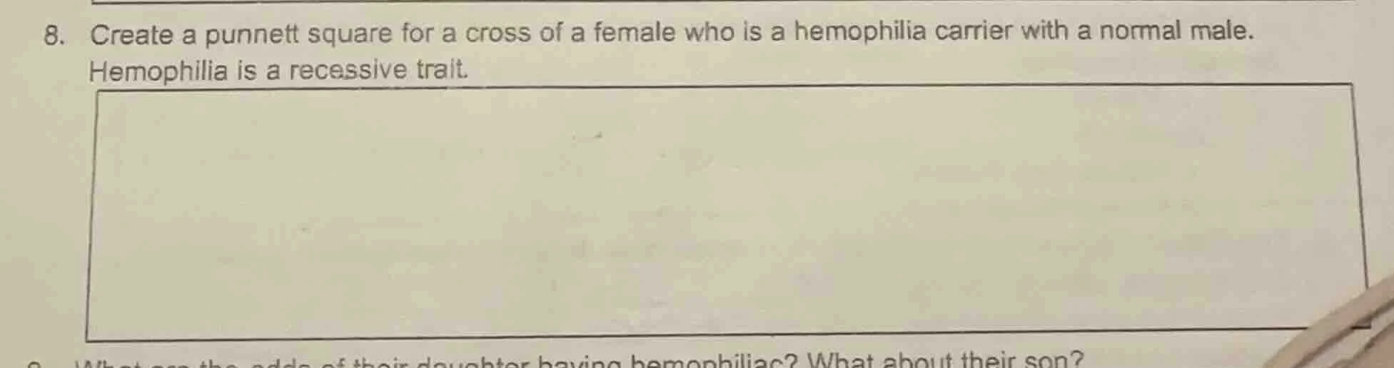 8. create a punnett square for a cross of a female who is a hemophilia …