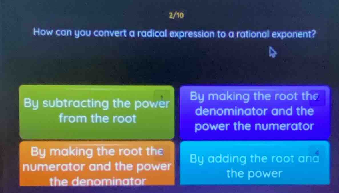 2/10 how can you convert a radical expression to a rational exponent? b…