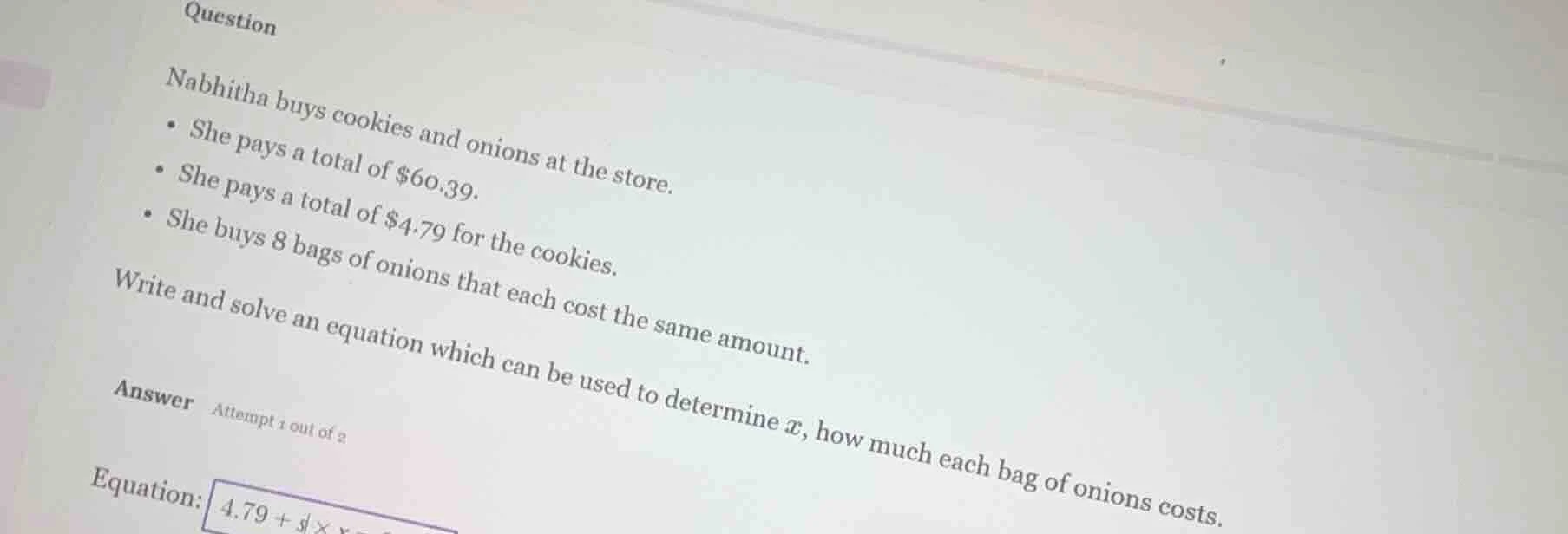 question nabhitha buys cookies and onions at the store. - she pays a to…