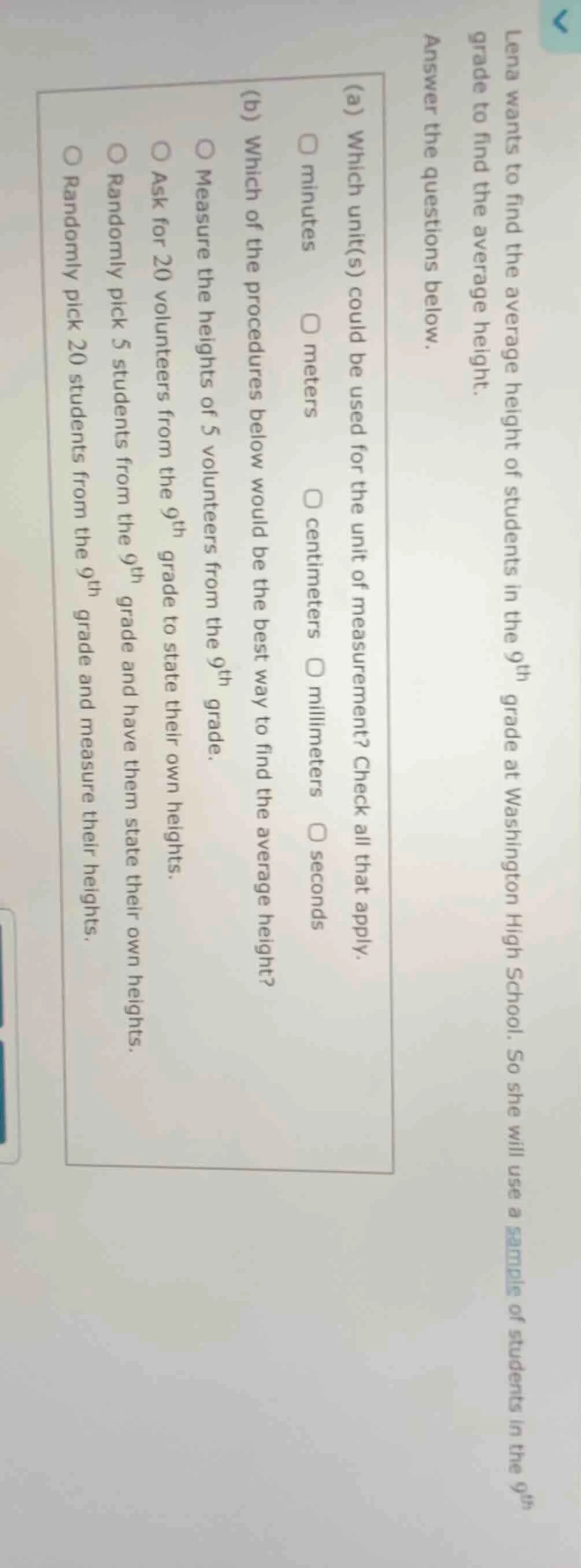 lena wants to find the average height of students in the 9th grade at w…