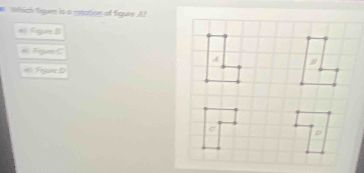 which figure is a rotation of figure a? (i) figure b (ii) figure c (iii…