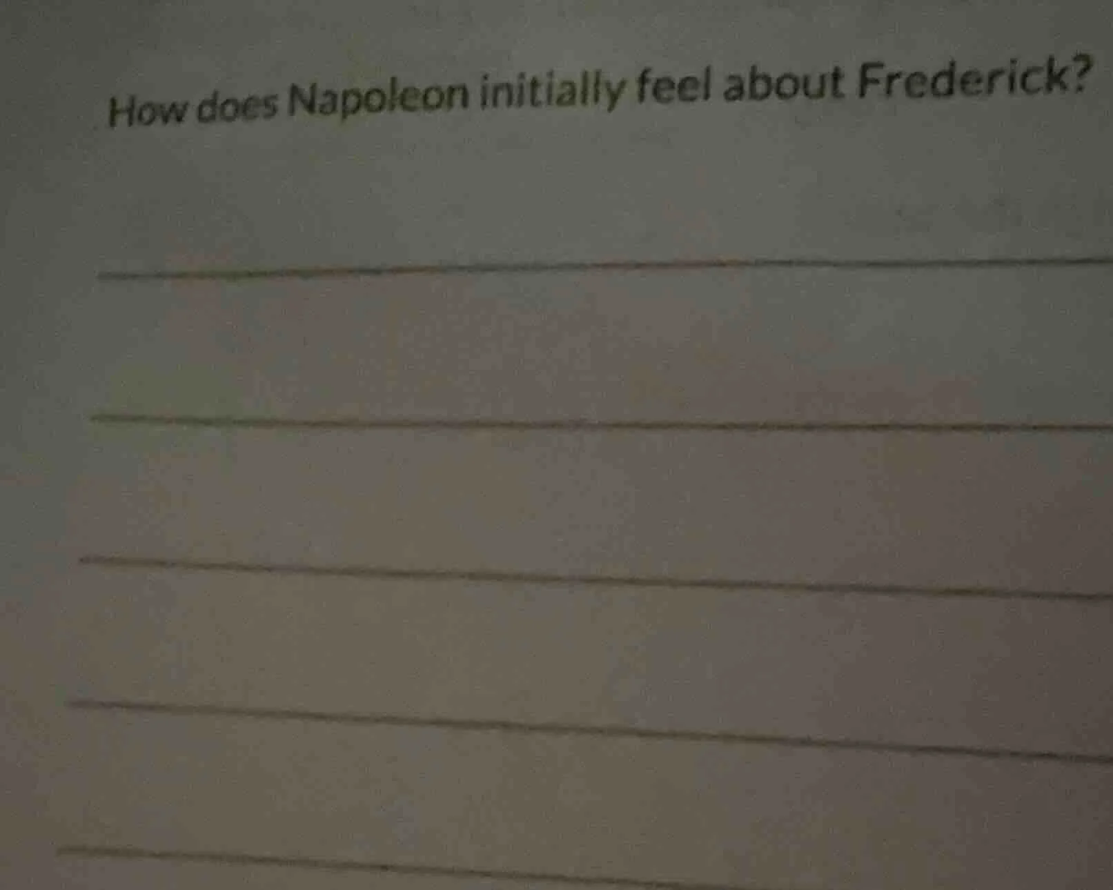 how does napoleon initially feel about frederick?