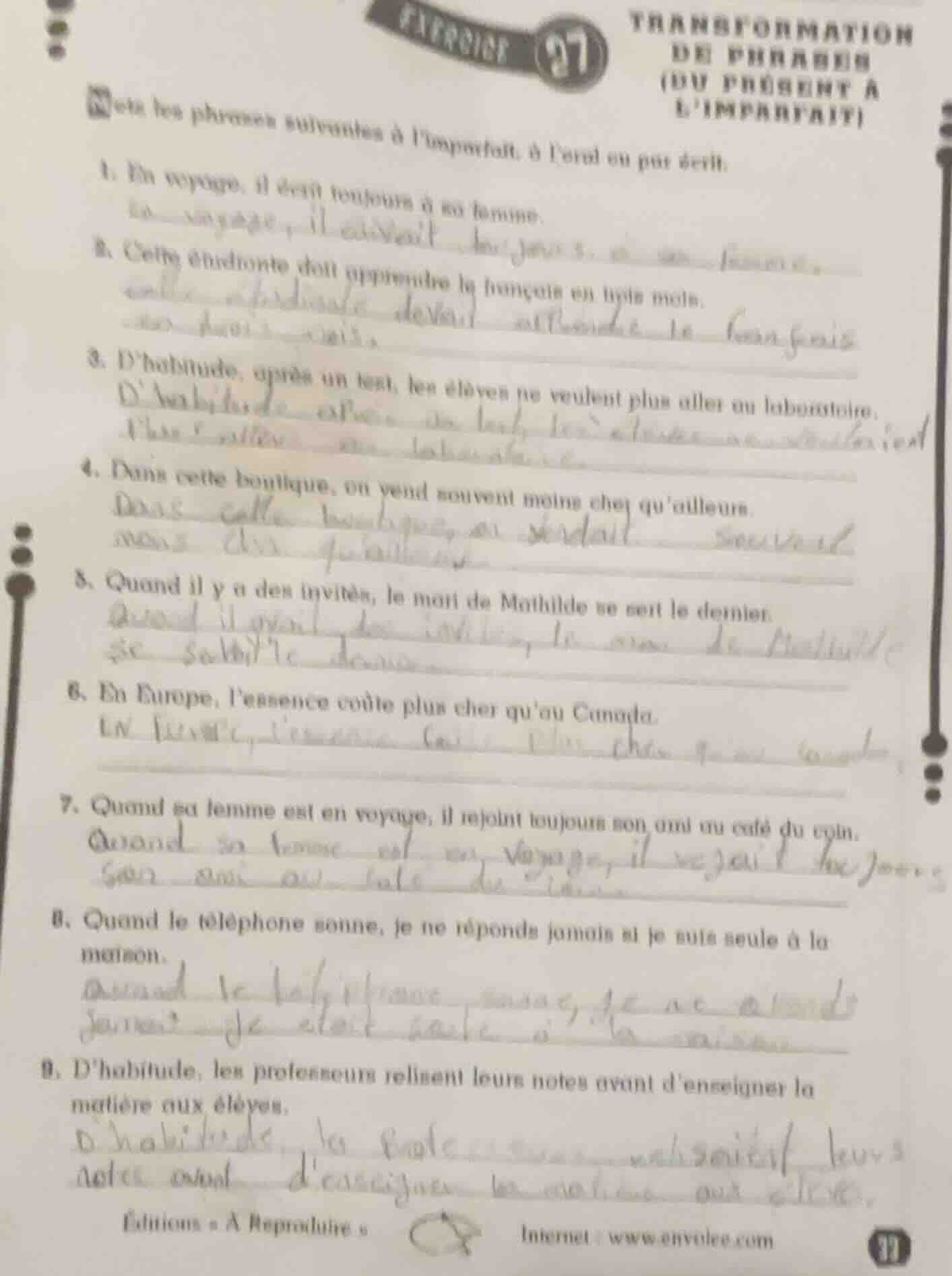 exercice 27 transformation de phrases (du présent à limparfait) mettez …