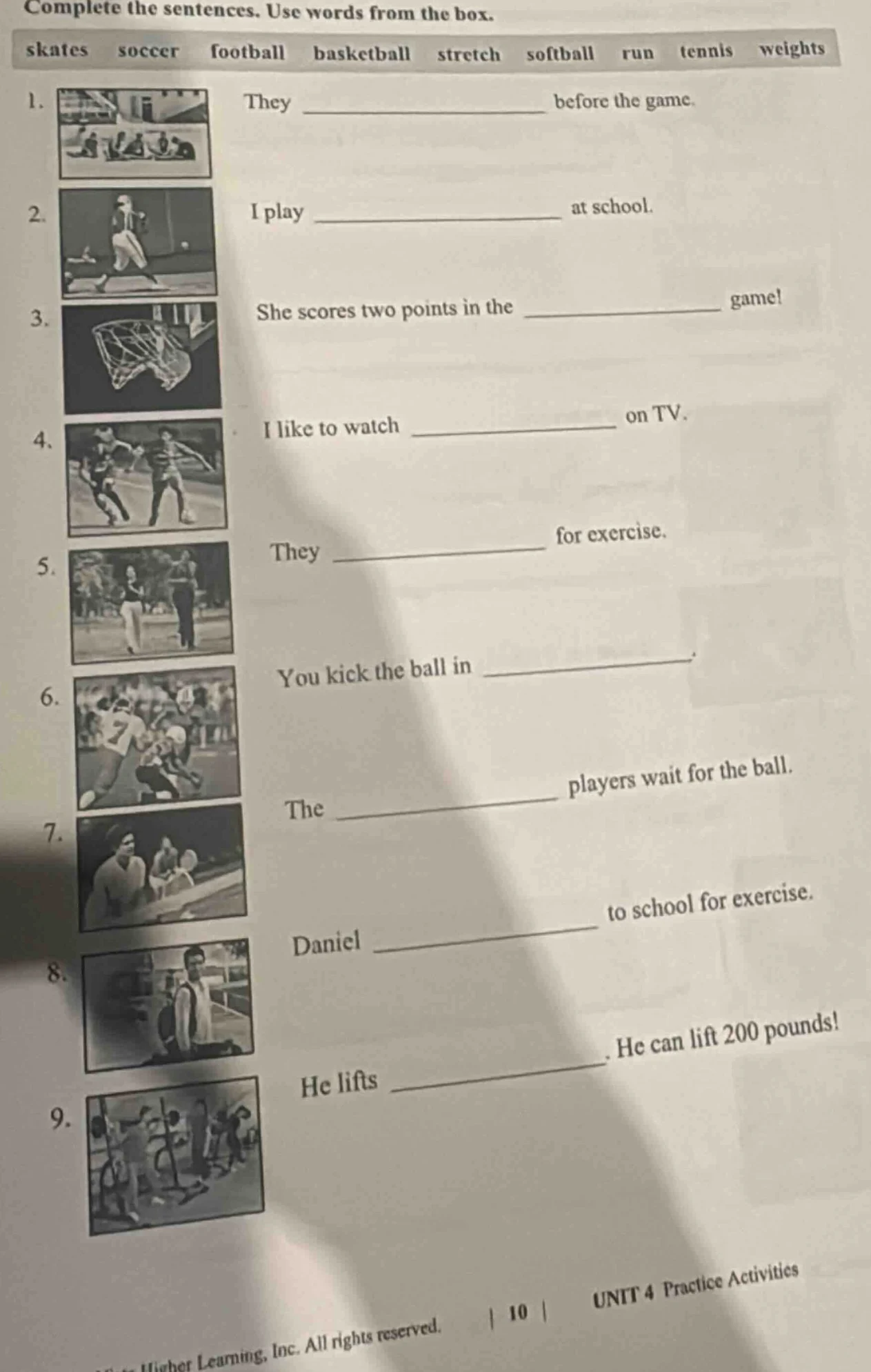 complete the sentences. use words from the box. skates soccer football …