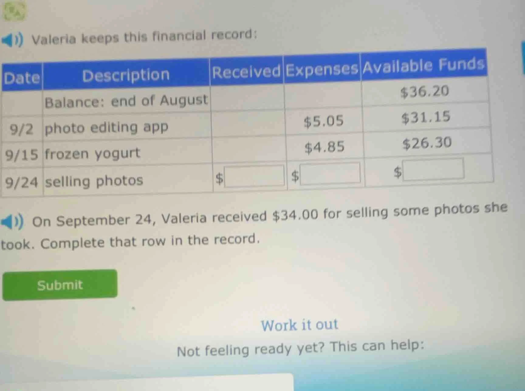 valeria keeps this financial record: | date | description | received | …