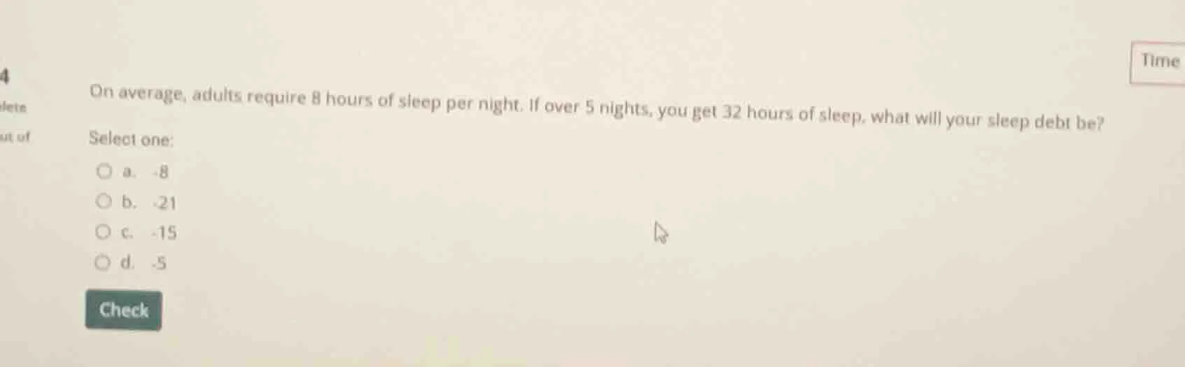 on average, adults require 8 hours of sleep per night. if over 5 nights…