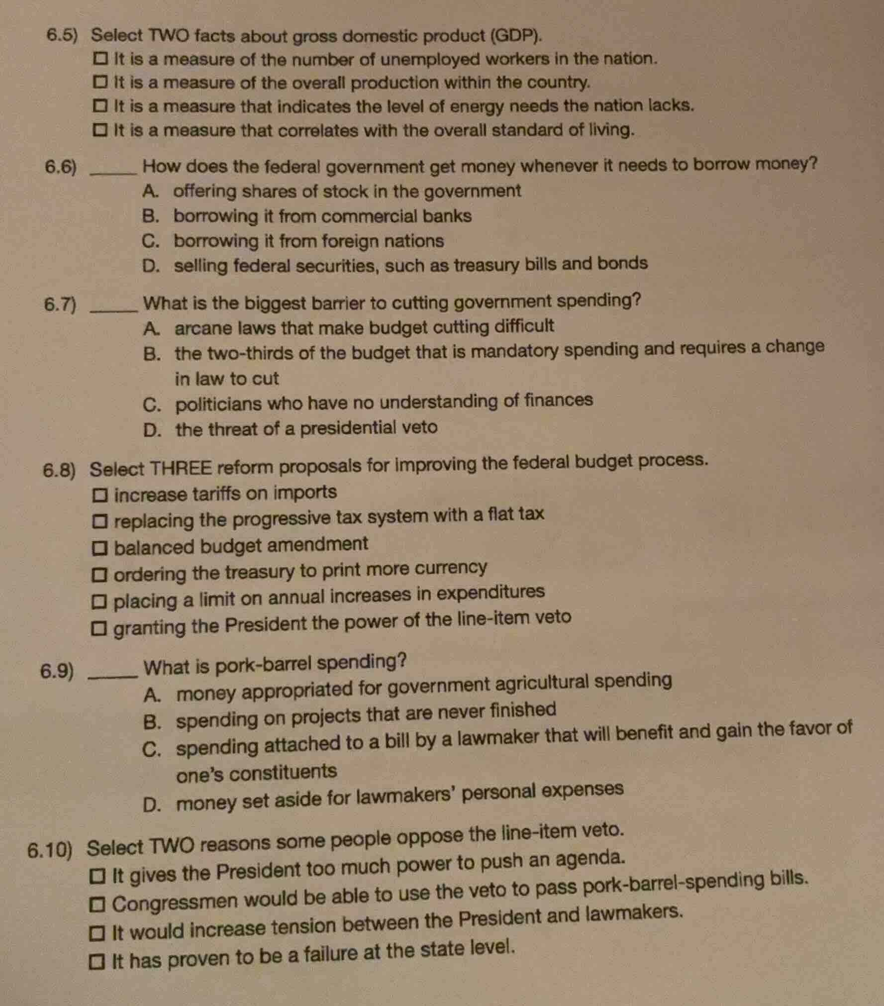 6.5) select two facts about gross domestic product (gdp). □ it is a mea…