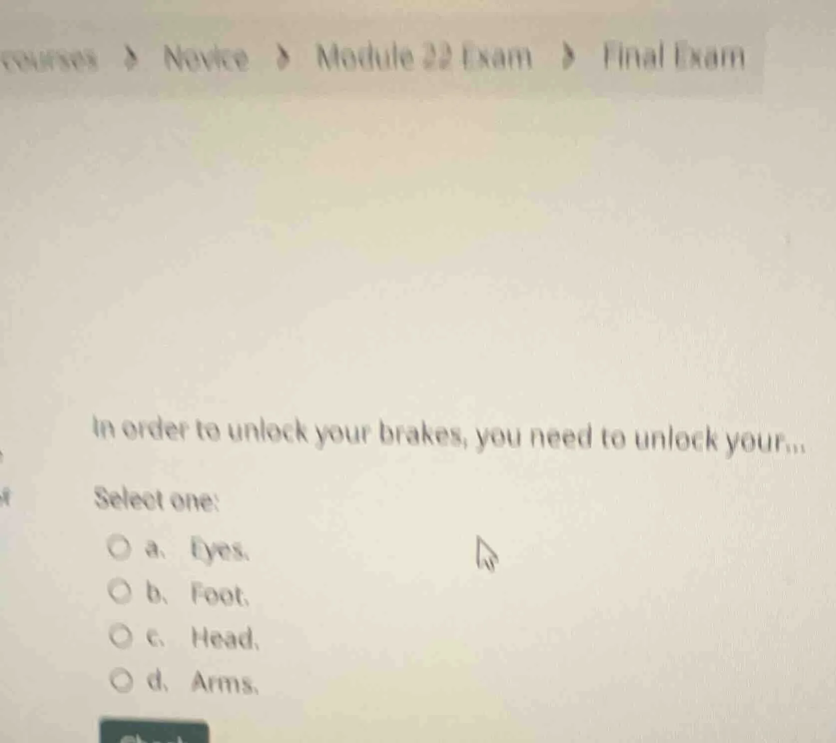 in order to unlock your brakes, you need to unlock your... select one: …