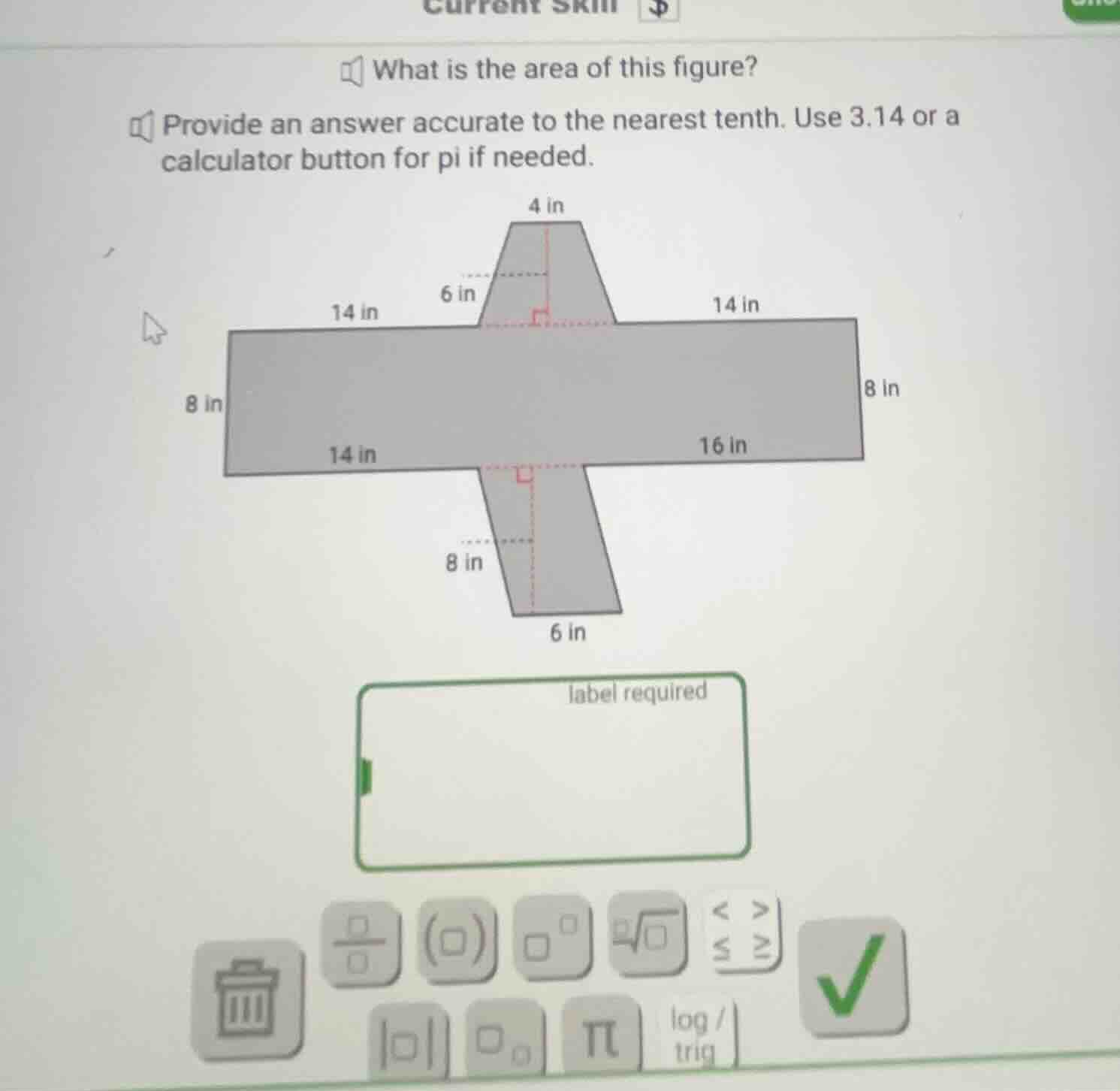 what is the area of this figure? provide an answer accurate to the near…