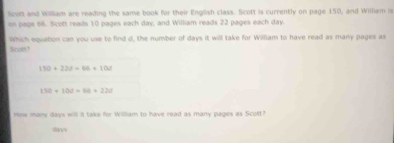 scott and william are reading the same book for their english class. sc…