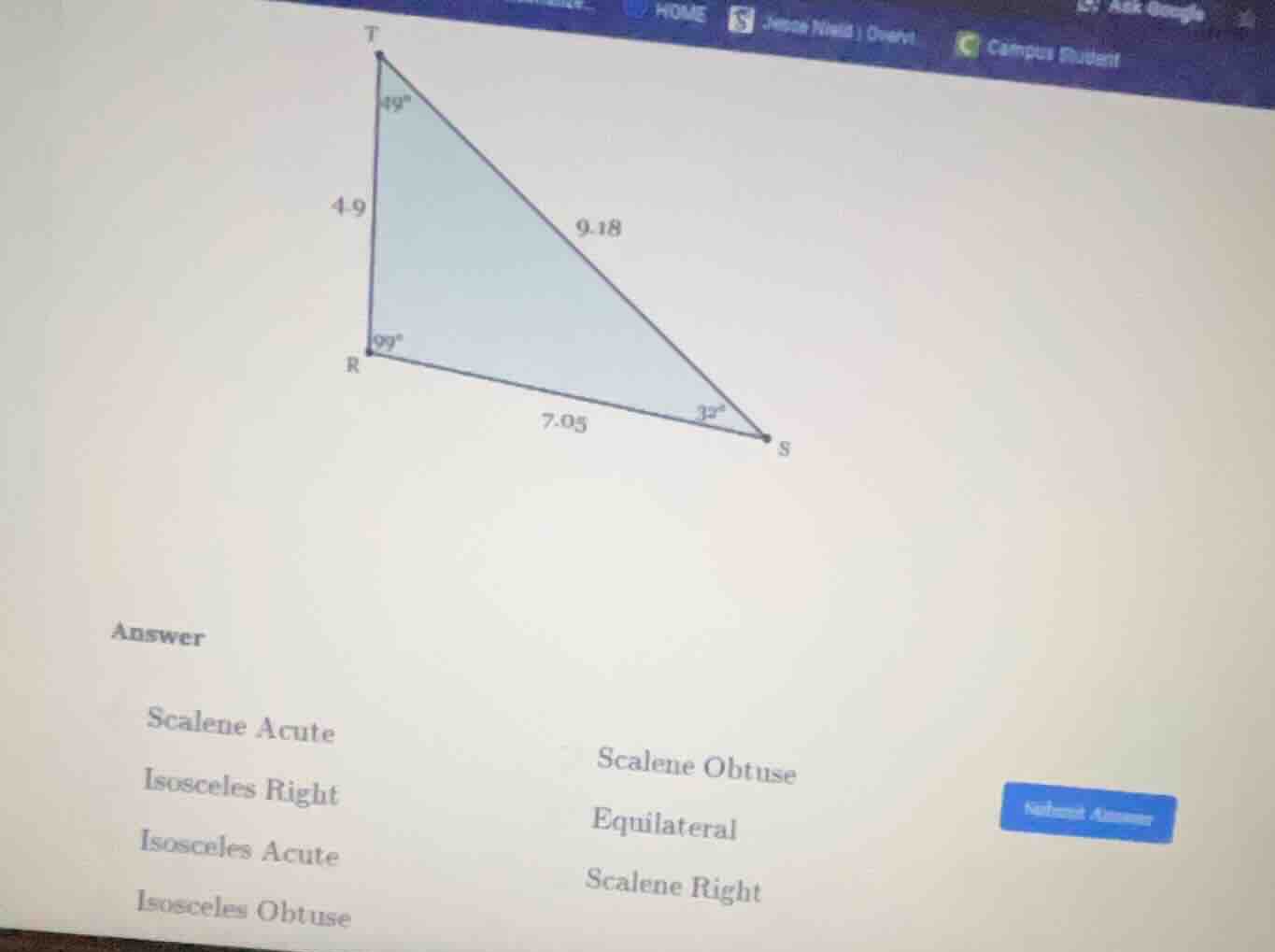 answer scalene acute\t\tscalene obtuse isosceles right\t\tequilateral i…