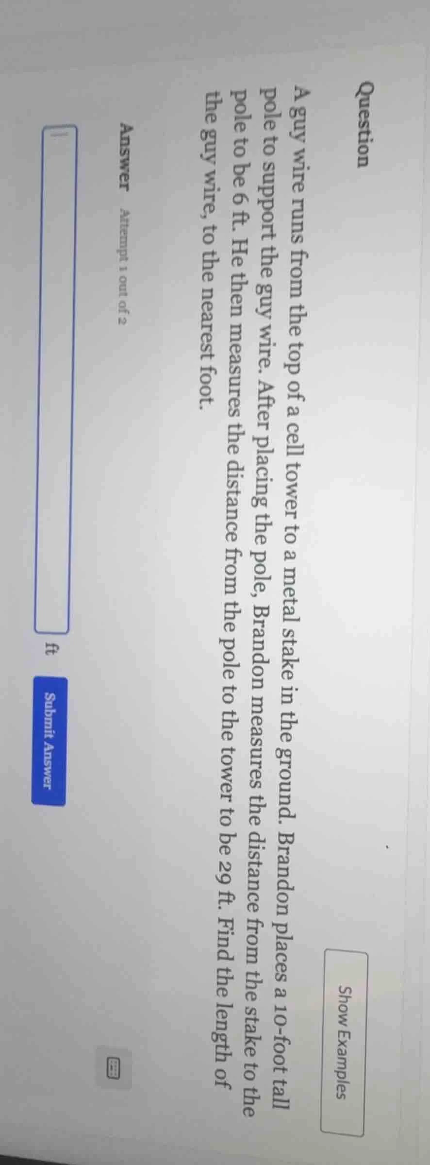 question a guy wire runs from the top of a cell tower to a metal stake …