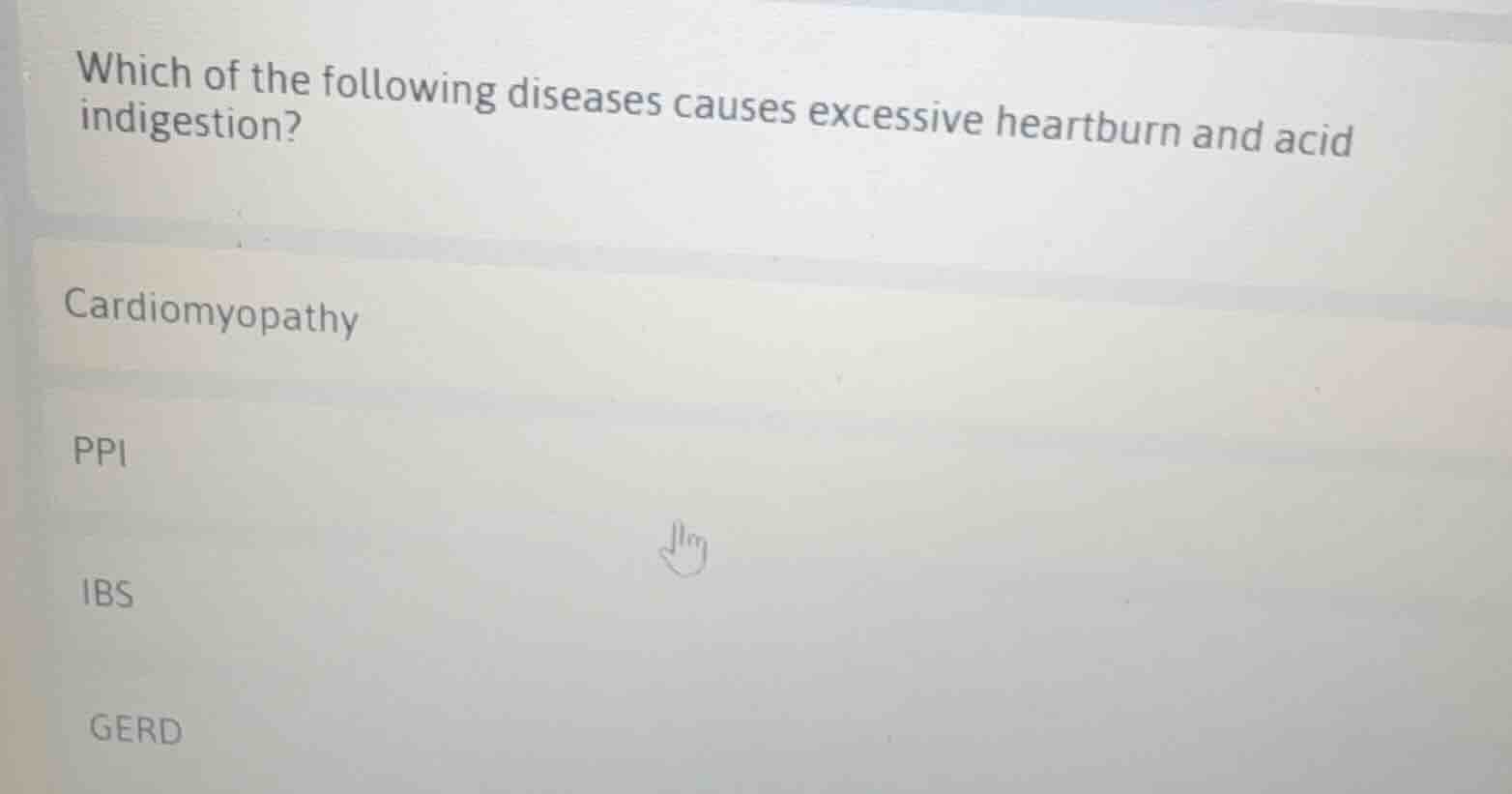 which of the following diseases causes excessive heartburn and acid ind…