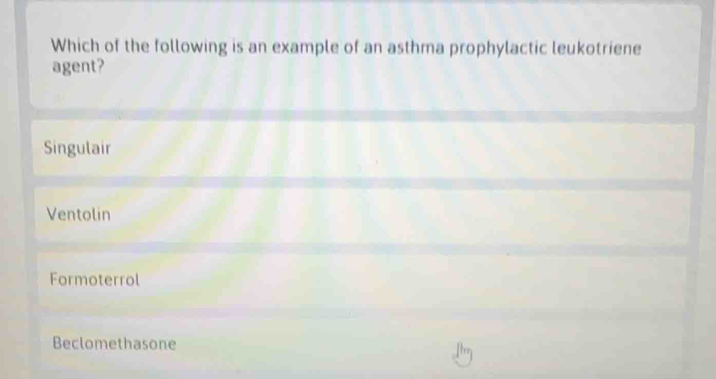 which of the following is an example of an asthma prophylactic leukotri…
