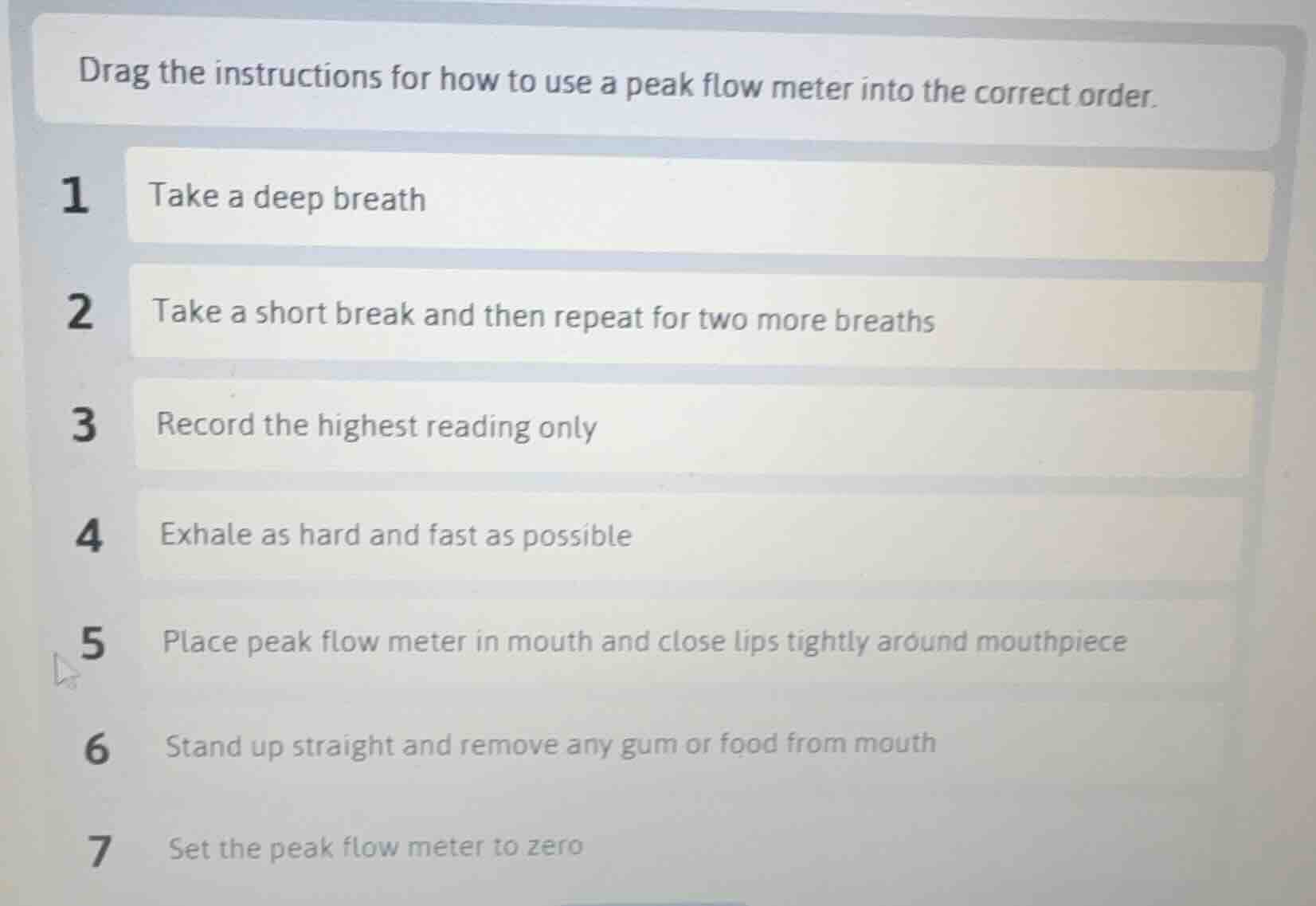 drag the instructions for how to use a peak flow meter into the correct…