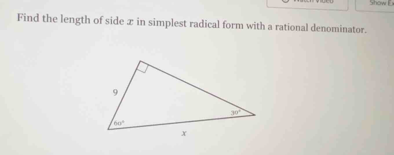 find the length of side x in simplest radical form with a rational deno…