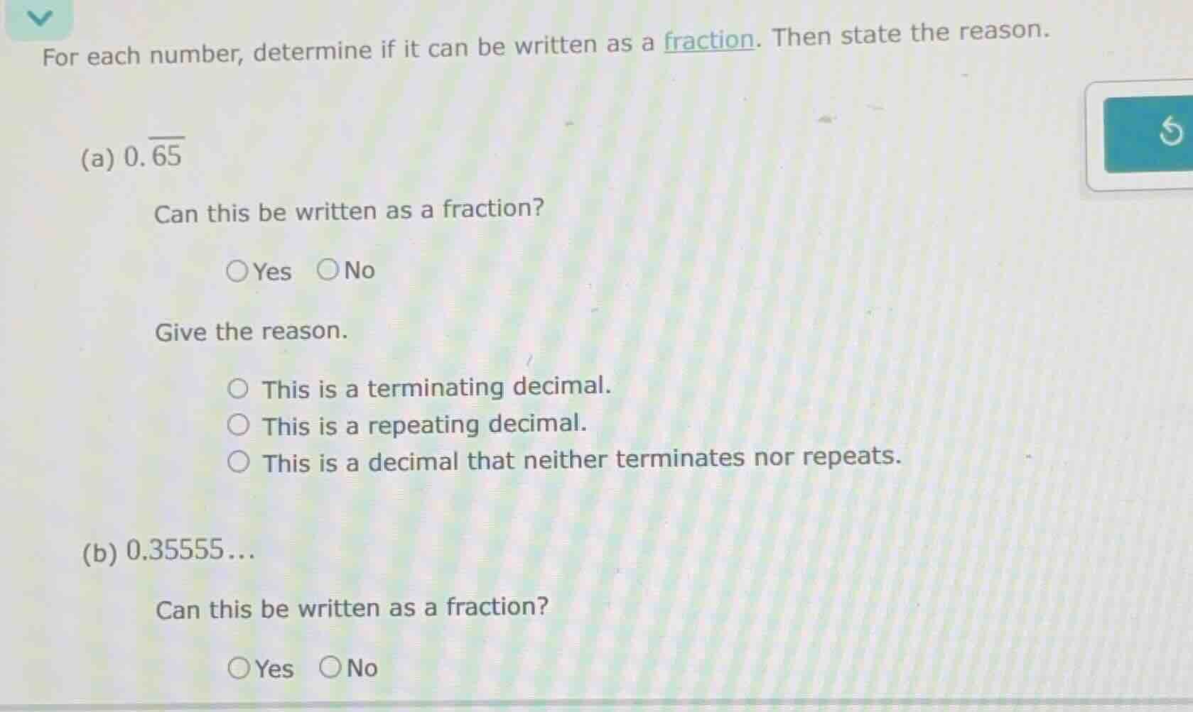 for each number, determine if it can be written as a fraction. then sta…