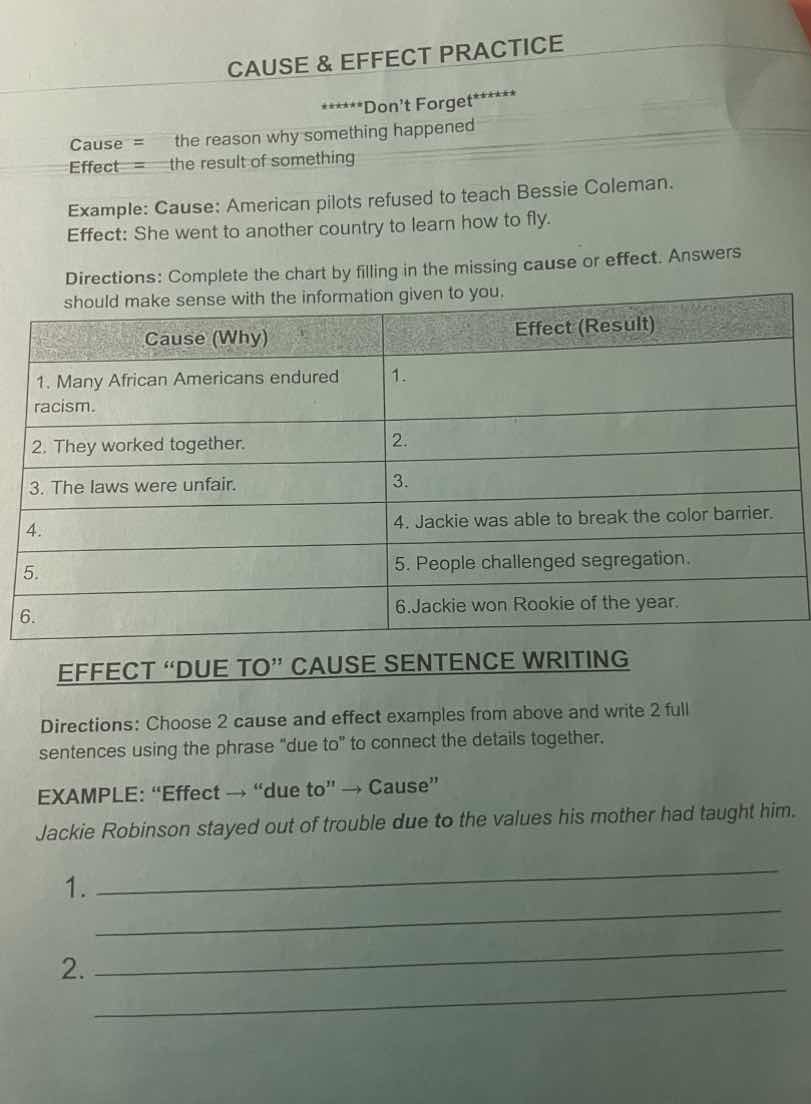 cause & effect practice ******dont forget****** cause = the reason why …