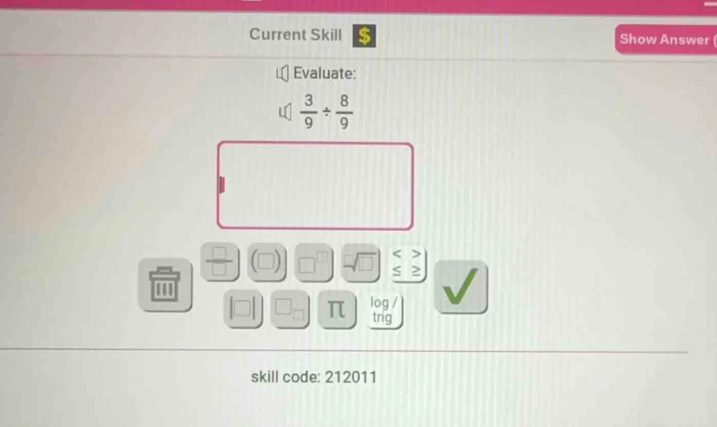 evaluate: \\frac{3}{9} \\div \\frac{8}{9}