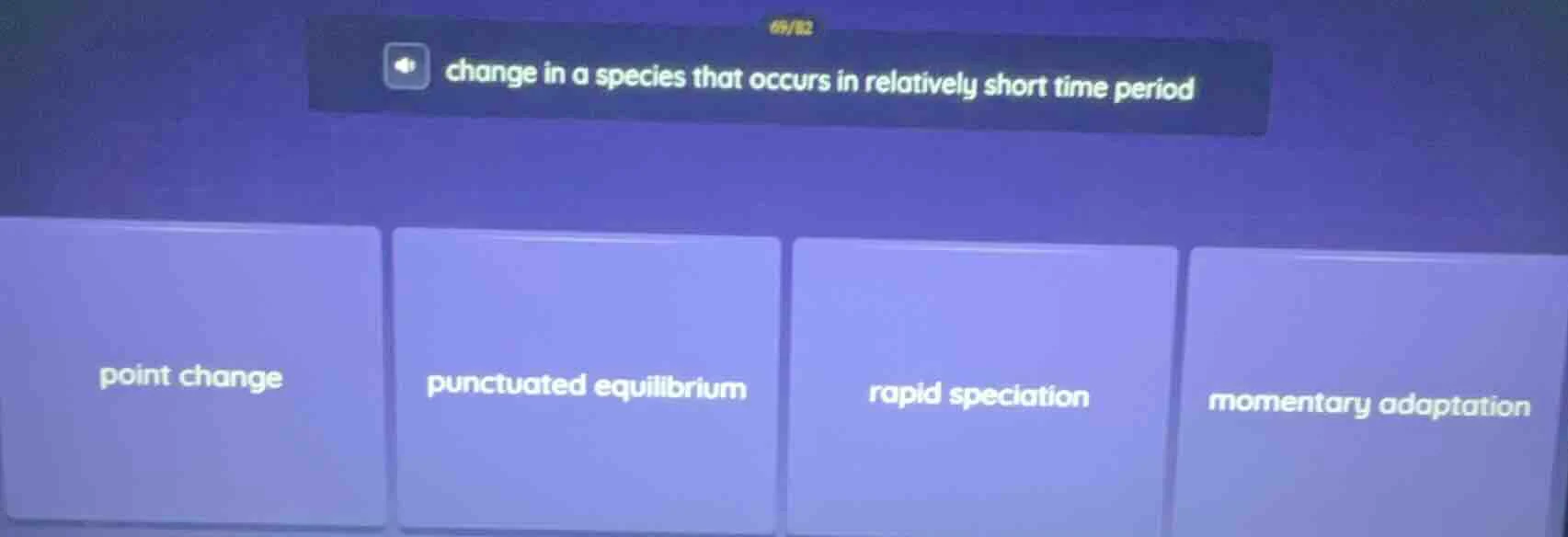change in a species that occurs in relatively short time period; point …