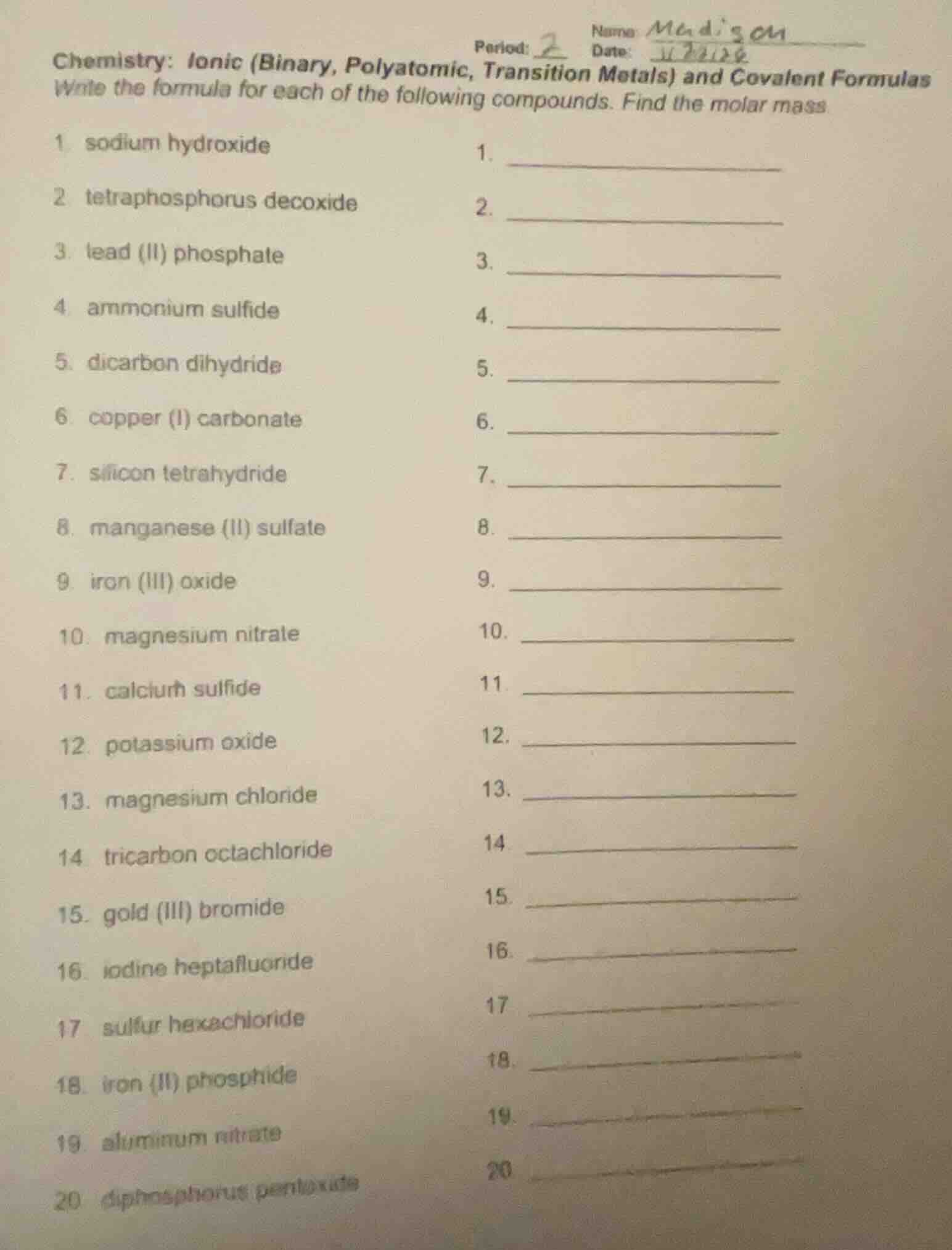chemistry: ionic (binary, polyatomic, transition metals) and covalent f…